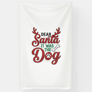 Lieber Weihnachtsmann, es war das Hunde-Weihnachts Banner