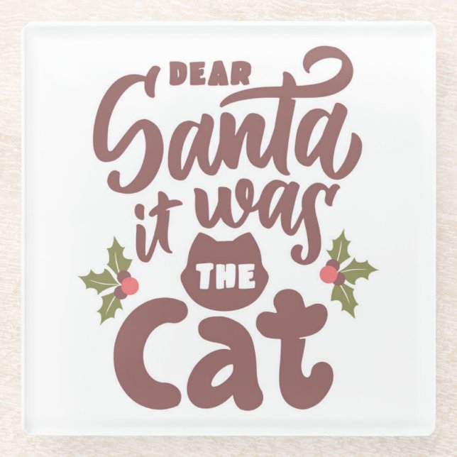 Lieber Weihnachtsmann, es war das Katzendesign Glasuntersetzer (Vorderseite)