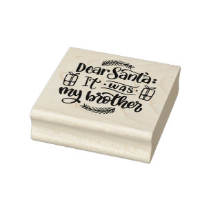 Lieber Weihnachtsmann, es war mein Bruder Gummistempel