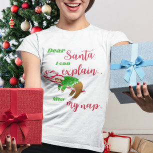 Lieber Weihnachtsmann Faultier Weihnachts-Schlaf a T-Shirt