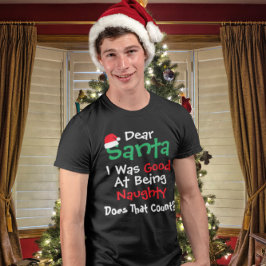 Lieber Weihnachtsmann: Gut darin, ein schmutziges T-Shirt