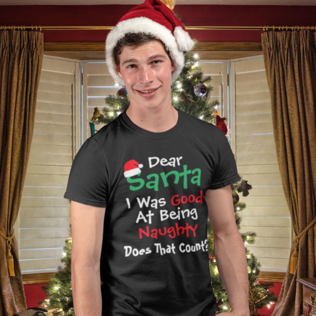 Lieber Weihnachtsmann: Gut darin, ein schmutziges  T-Shirt (Von Creator hochgeladen)