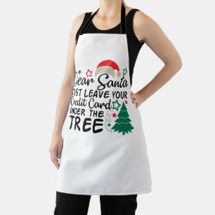 Lieber Weihnachtsmann, hinterlasse einfach deine K Schürze