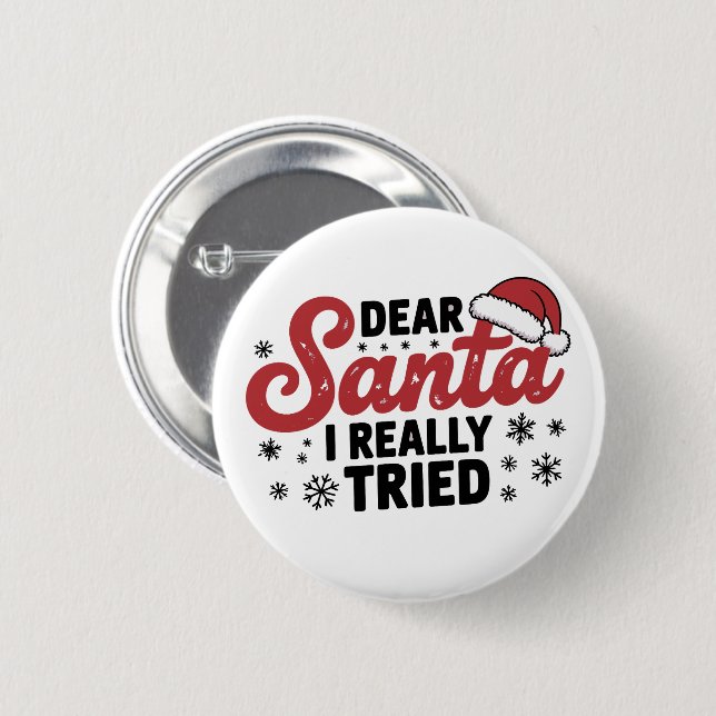 Lieber Weihnachtsmann I wirklich versucht Weihnach Button (Vorne & Hinten)