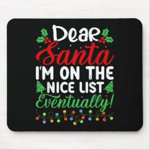 Lieber Weihnachtsmann, ich bin irgendwann auf der  Mousepad