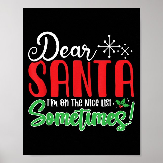 Lieber Weihnachtsmann, ich bin manchmal auf der ne Poster (Vorne)
