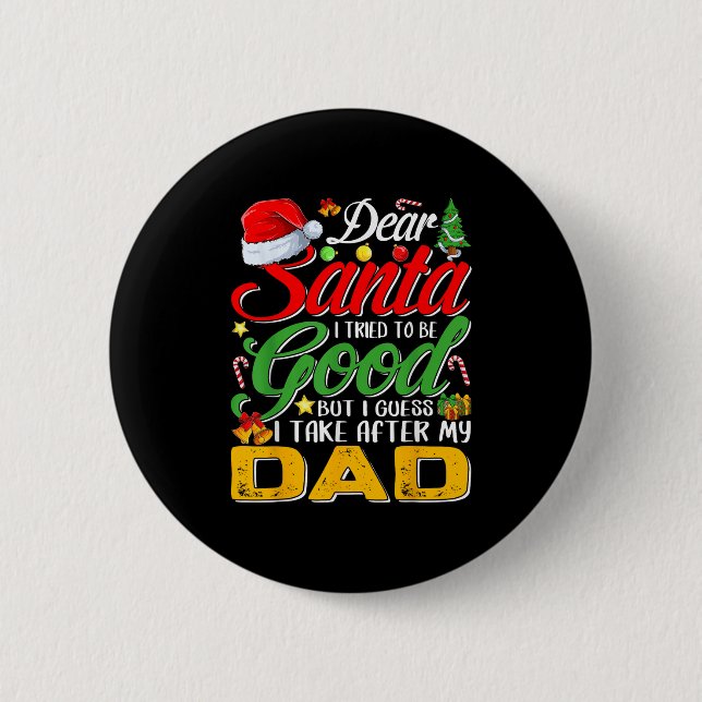 Lieber Weihnachtsmann, ich habe versucht, brav zu  Button (Vorderseite)