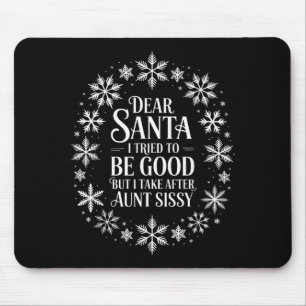 Lieber Weihnachtsmann, ich habe versucht, brav zu Mousepad