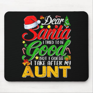 Lieber Weihnachtsmann, ich habe versucht, brav zu  Mousepad