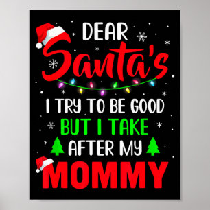 Lieber Weihnachtsmann, ich habe versucht, brav zu Poster