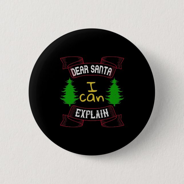 Lieber Weihnachtsmann, ich kann es erklären Button (Vorderseite)