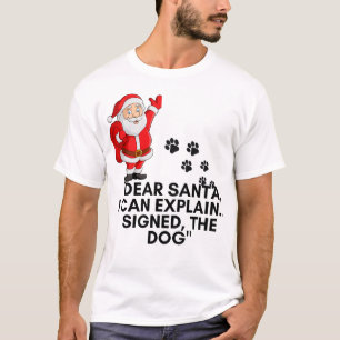 Lieber Weihnachtsmann, ich kann es erklären Lustig T-Shirt