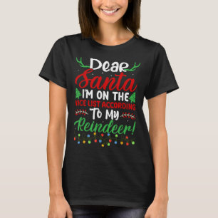 Lieber Weihnachtsmann, ich stehe auf der guten Lis T-Shirt