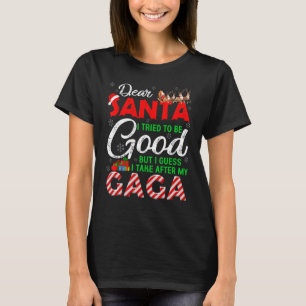 Lieber Weihnachtsmann Ich versuchte, gut zu sein, T-Shirt