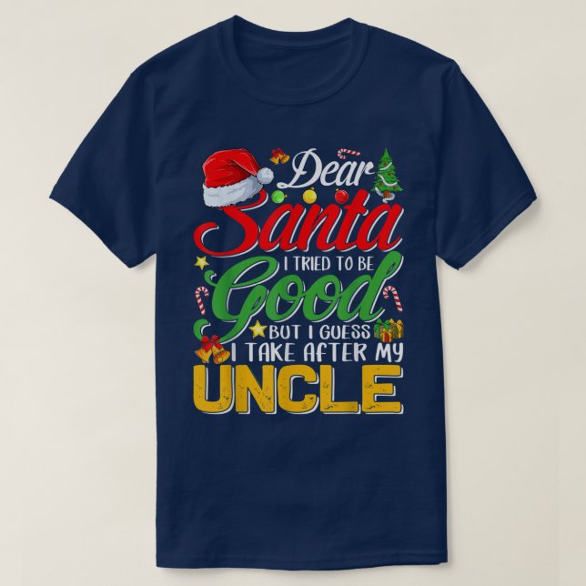Lieber Weihnachtsmann Ich versuchte, gut zu sein,  T-Shirt (Design vorne)
