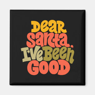 Lieber Weihnachtsmann, ich war brav Design T-Shirt Magnet