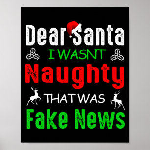 Lieber Weihnachtsmann, ich war nicht unartig, das  Poster