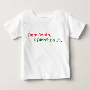 Lieber Weihnachtsmann, ich war's nicht - Lustiger Baby T-shirt