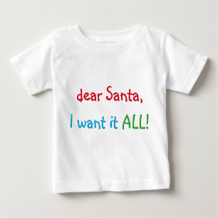 Lieber Weihnachtsmann, ich Wollte alles Funny Ch Baby T-shirt