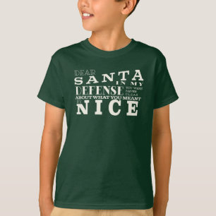 Lieber Weihnachtsmann, in meiner Verteidigung Weih T-Shirt