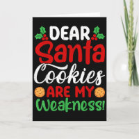 Lieber Weihnachtsmann, Kekse sind meine Schwäche!