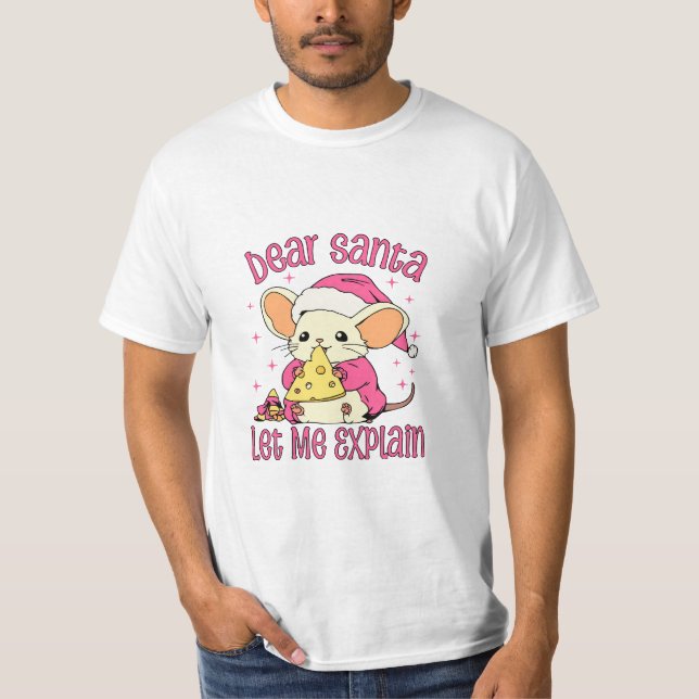 Lieber Weihnachtsmann, Lass mir erklären T-Shirt (Vorderseite)