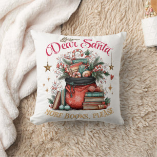 Lieber Weihnachtsmann, Mehr Bücher Bitte Kissen