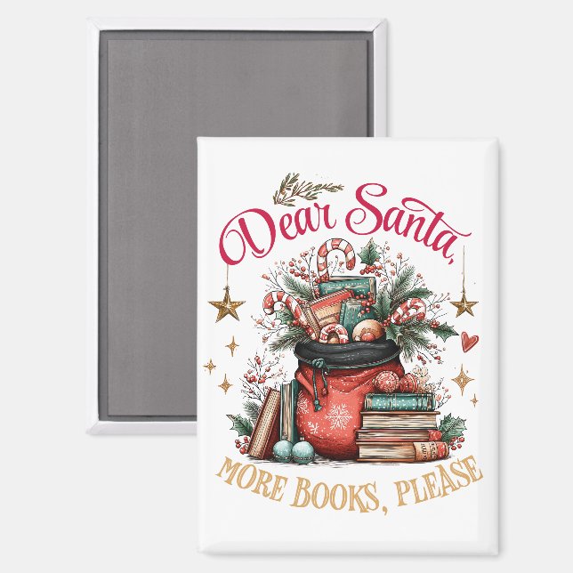 Lieber Weihnachtsmann, Mehr Bücher Bitte  Magnet (Vorderseite/Rückseite)
