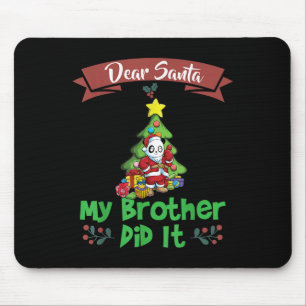 Lieber Weihnachtsmann Mein Bruder Hat Es Getan Ges Mousepad