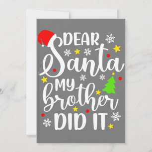 Lieber Weihnachtsmann, mein Bruder hat es getan, l Einladung