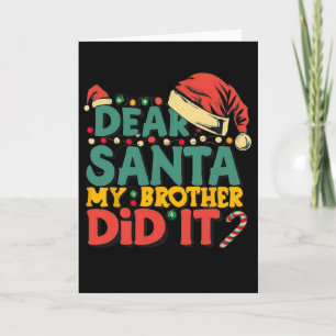 Lieber Weihnachtsmann Mein Bruder Hat Es Getan Lus Karte