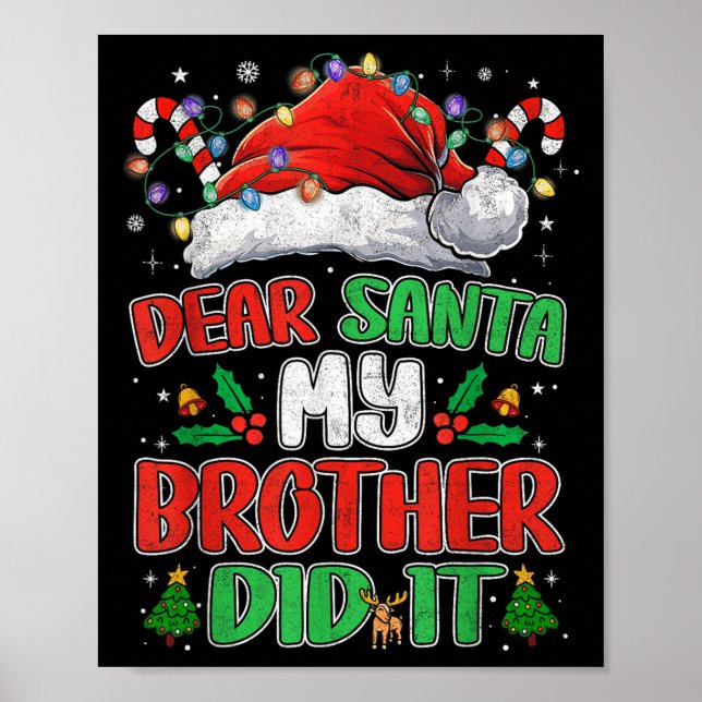 Lieber Weihnachtsmann, mein Bruder hat es lustige  Poster (Vorne)