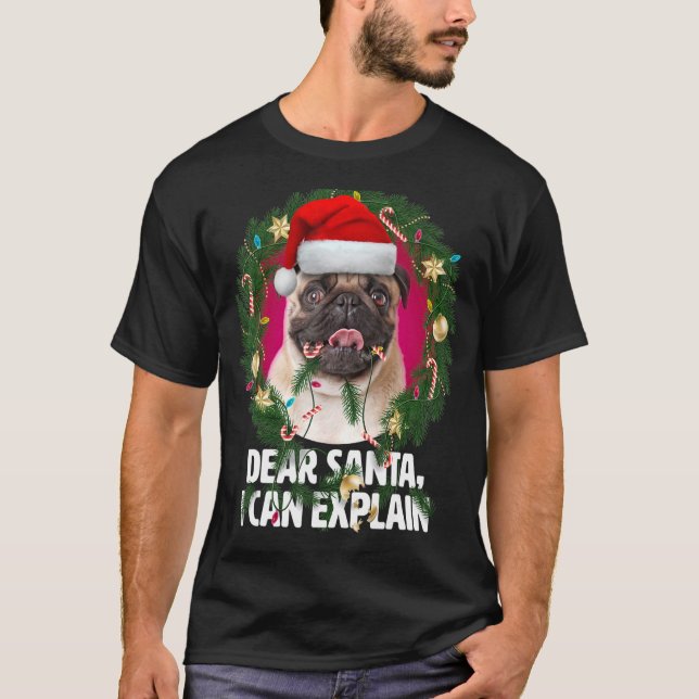 Lieber Weihnachtsmann Niedlicher Mops Der Hund war T-Shirt (Vorderseite)