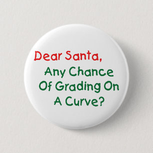 Lieber Weihnachtsmann, Noten nach der Gaußkurve? W Button