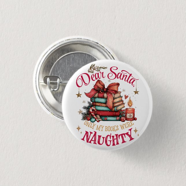 Lieber Weihnachtsmann, Nur meine Bücher waren unar Button (Vorne & Hinten)