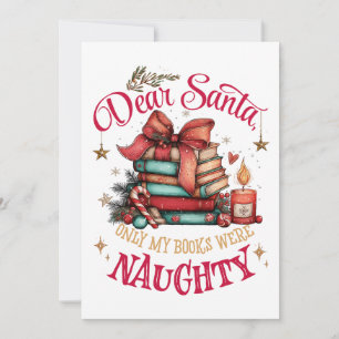 Lieber Weihnachtsmann, nur meine Bücher waren unar Feiertagskarte
