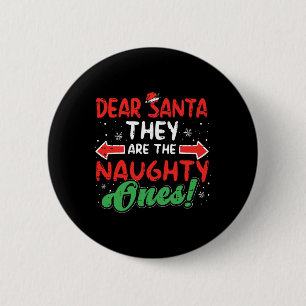 Lieber Weihnachtsmann sie schmutzig Weihnachten We Button