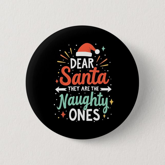 Lieber Weihnachtsmann, sie sind die schmucke, sonn Button (Vorderseite)