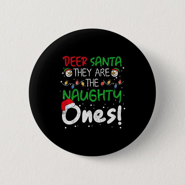 Lieber Weihnachtsmann Sie sind die Unartigen Lusti Button (Vorderseite)