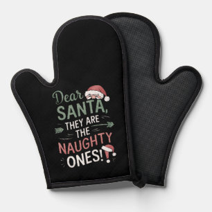 Lieber Weihnachtsmann, sie sind die unartigen, Wei Ofenhandschuh
