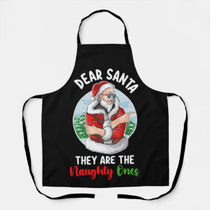 Lieber Weihnachtsmann, sie sind die unartigen, Wei Schürze