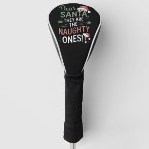 Lieber Weihnachtsmann Sie sind die unartigen Weihn Golf Headcover