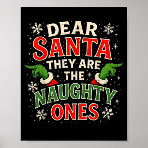 Lieber Weihnachtsmann Sie sind die unartigen Weihn Poster