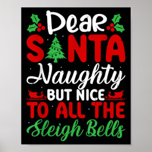 Lieber Weihnachtsmann Unartig Aber Schön Für Alle  Poster