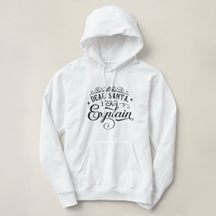 Lieber Weihnachtsmann... Weihnachts Hoodie