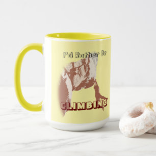 Lieber würde ich klettern Tasse