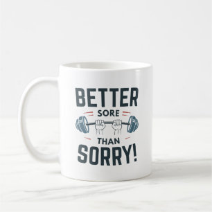 Lieber wütend als Sorry Kaffeetasse
