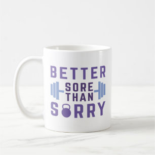 Lieber wütend als Sorry Kaffeetasse