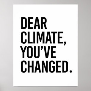 Liebes Climate, haben Sie Änderung - - Poster