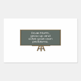 Liebes Math, wächst auf und löst Ihre eigenen Rechteckiger Aufkleber